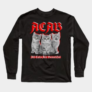 All Cats Are Beautiful Long Sleeve T-Shirt